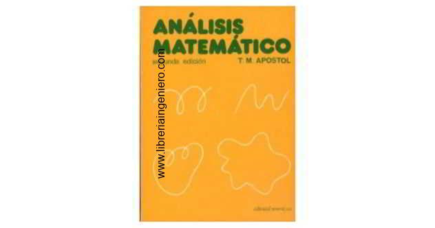 ANALISIS MATEMATICO - 2EDICION- TOM APOSTOL