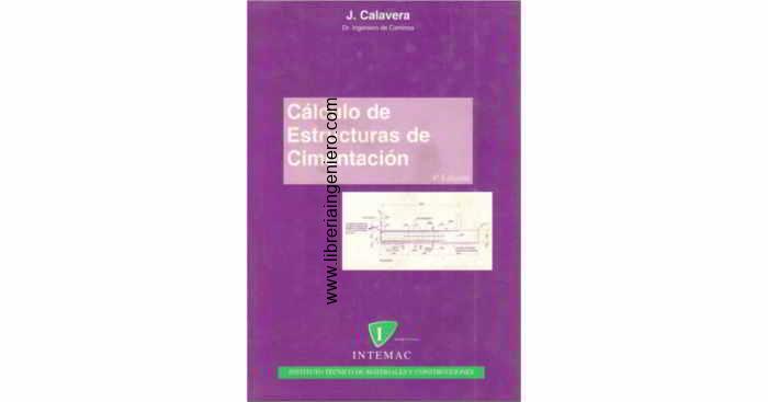 CALCULO DE ESTRUCTURAS DE CIMENTACION - CALAVERA