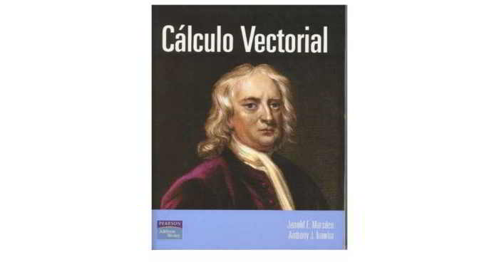 Cálculo Vectorial - 5ta Edición - Jerrold E. Marsden, Anthony J. Tromba