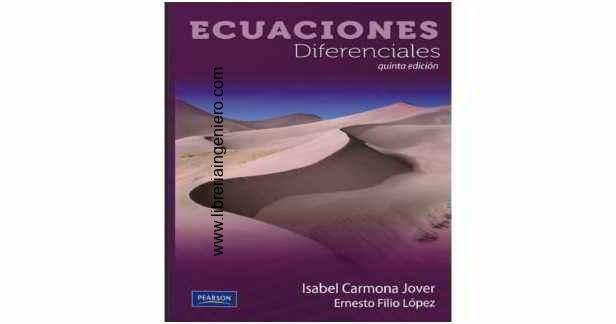 Ecuaciones diferenciales -5ta edicion - carmona