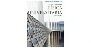 FISICA UNIVERSI VOL 1 Y 2 SEARS - ZEMANSKY 12 EDICION