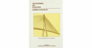 Ingenieria de Puentes - Salvador Monleon Cremades