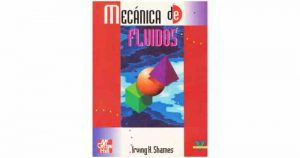 Mecanica de fluidos - irving shames 3ra edicion