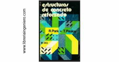 estructuras de concreto reforzado - park paulay