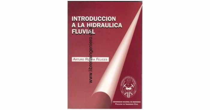 hidraulica fluvial - arturo rocha