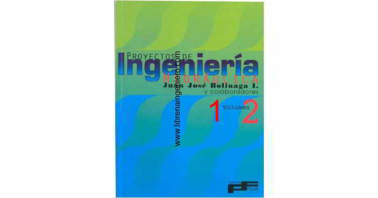 proyectos de ingenieria hidraulica - bolinaga