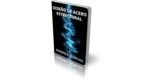 diseño de acero estructural - joseph bowles