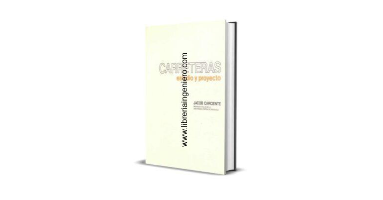 carreteras estudio y proyecto - jacob carciente