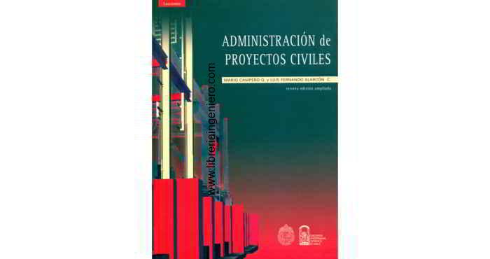 administración de proyectos civiles - mario campero