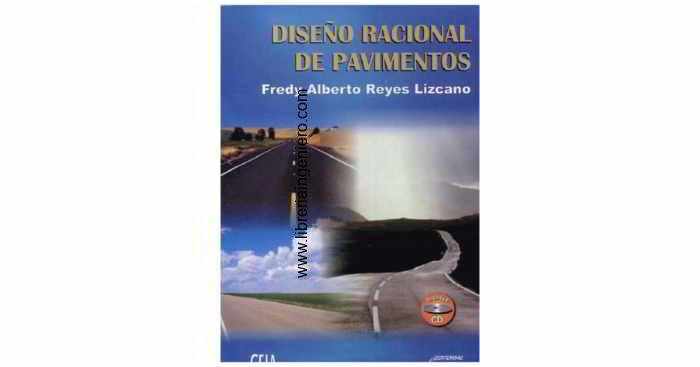 diseño racional de pavimentos - fredy lizcano