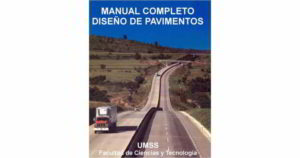 Manual completo diseño de pavimentos