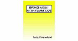 edificios de pantallas y estructuras aporticadas - fratelli