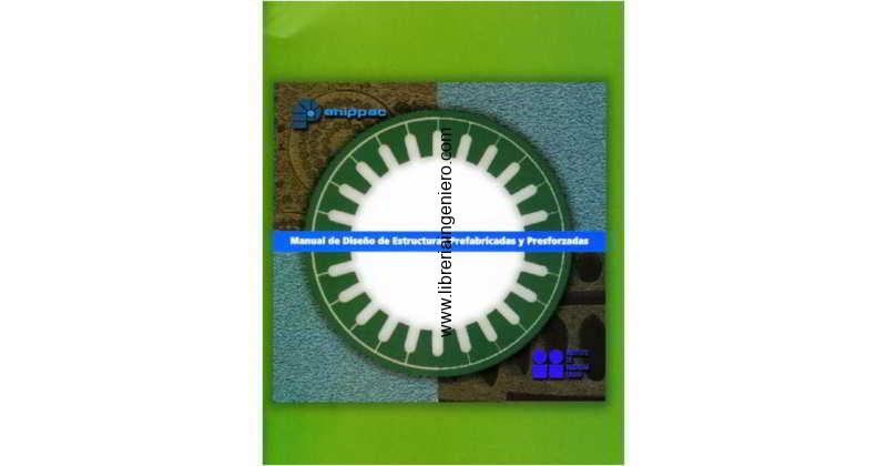 manual de diseño de estructuras prefabricadas y presforzadas