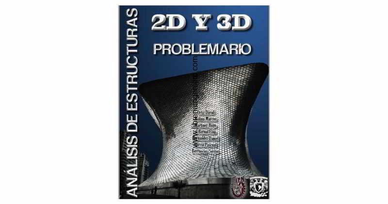 analisis de estructuras - problemario - david ortiz