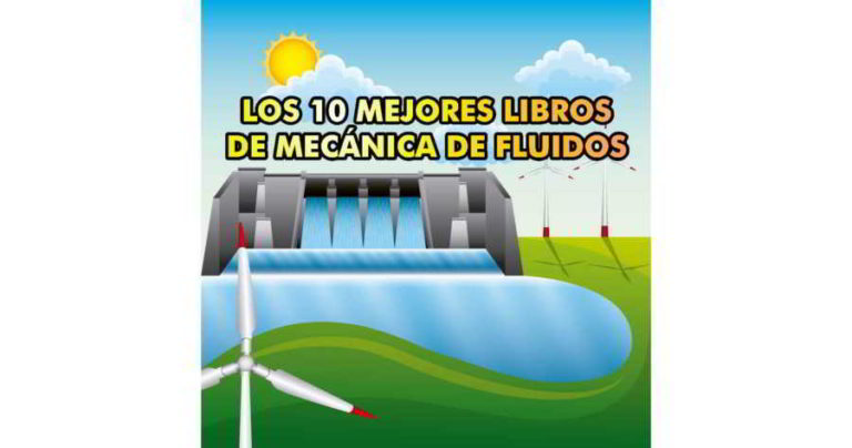 10 MEJORES LIBROS DE MECANICA DE FLUIDOS
