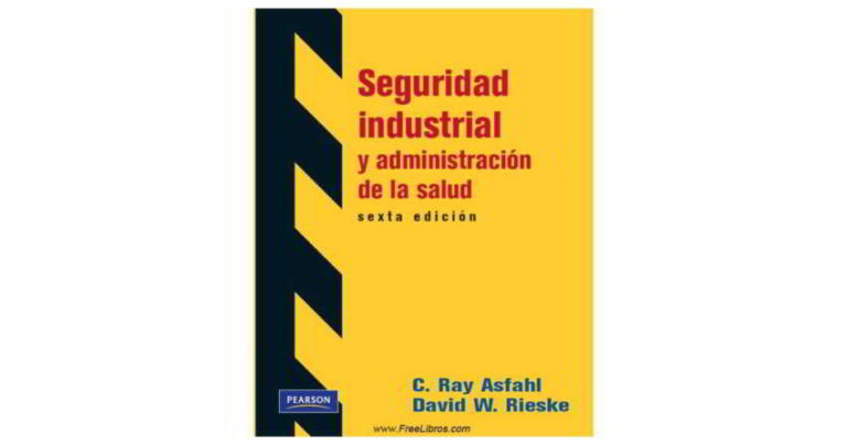 seguridad industrial - c. ray asfahl