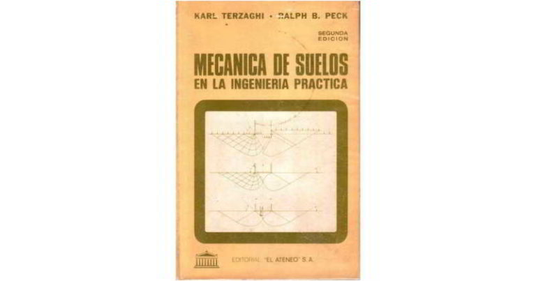 Mecánica de Suelos en la Ingeniería Práctica – Karl Terzaghi, Ralph B. Peck
