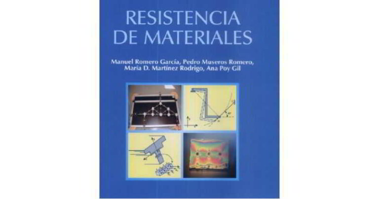 RESISTENCIA DE MATERIALES - manuel romero garcia