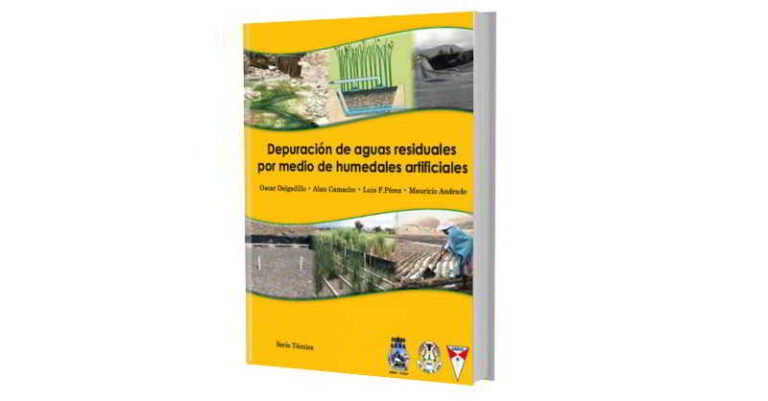Depuración de Aguas Residuales por Medio de Humedales Artificiales