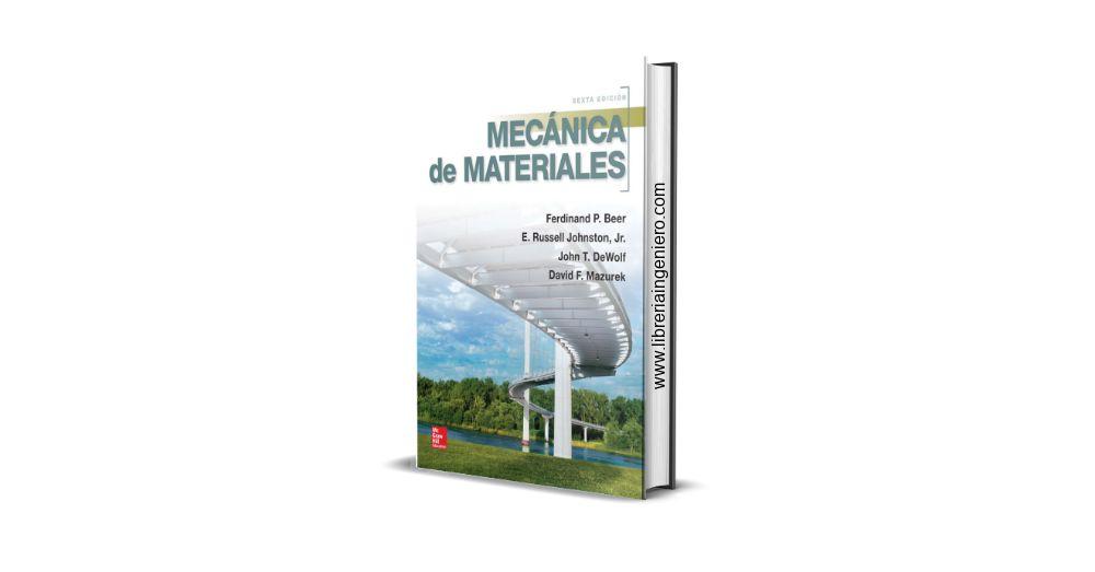 Mecánica de Materiales - Ferdinand P. Beer, Russell Johnston + Solucionario