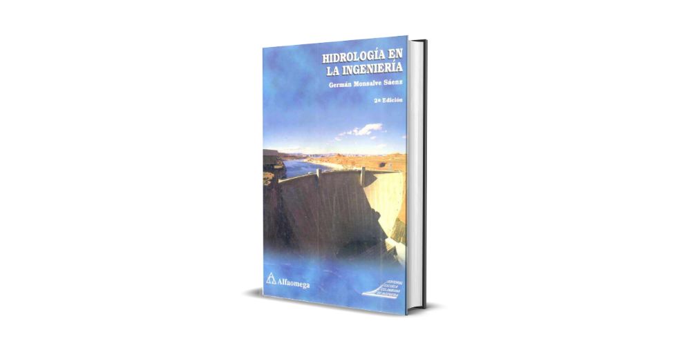 Hidrología en la Ingeniería - Germán Monsalve Sáenz, 2da Edición