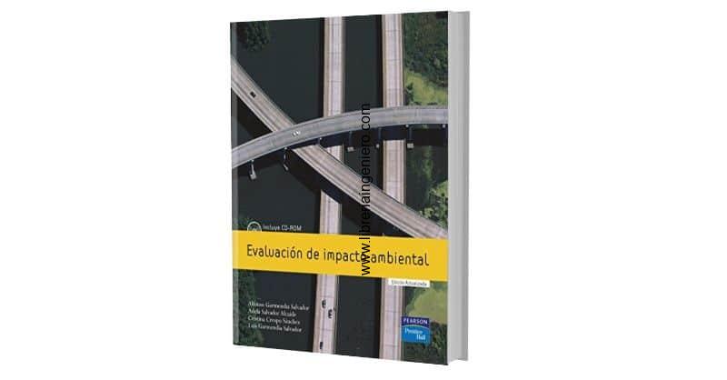 Evaluación de Impacto Ambiental - Alfonso Garmendia Salvador