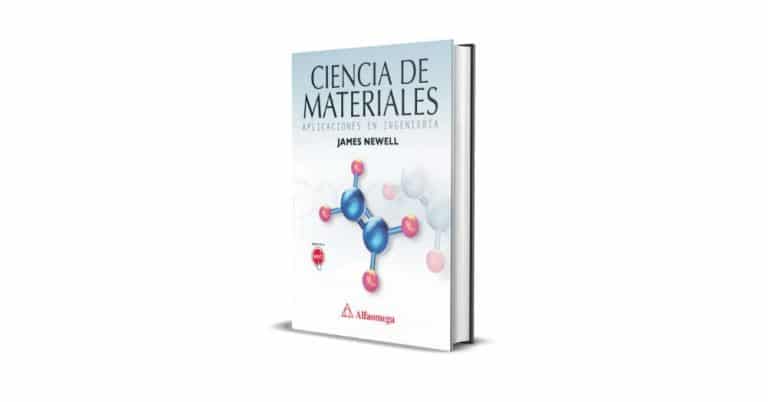 Ciencia de Materiales, Aplicaciones en ingeniería - James Newell