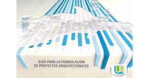 Guía para la Formación de Proyectos Arquitectónicos