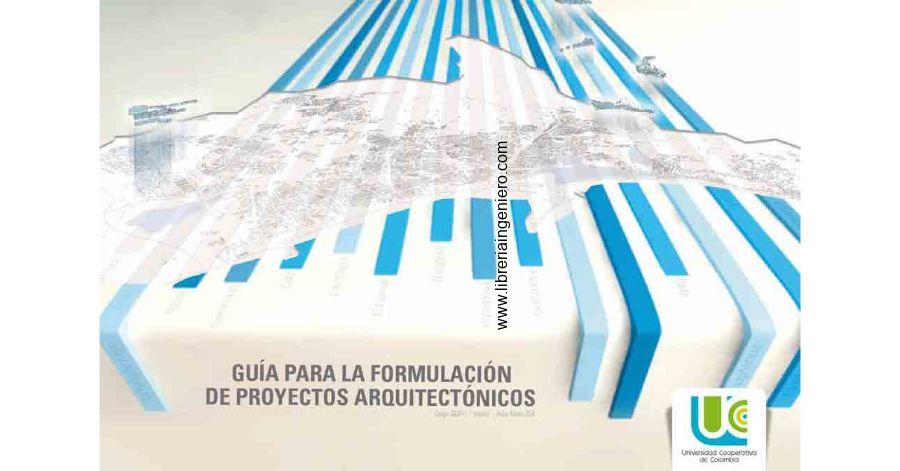 Guía para la Formación de Proyectos Arquitectónicos