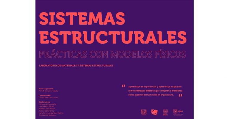 Sistemas Estructurales, Prácticas con Modelos Físicos