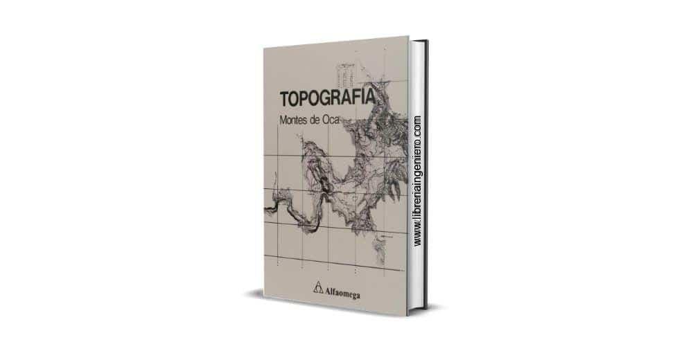 Topografía - Miguel Montes de Oca
