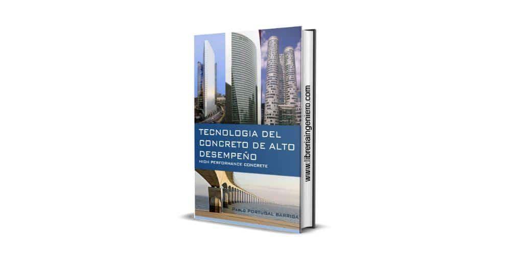 Tecnología del Concreto de Alto Desempeño - Pablo Portugal Barriga
