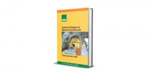 Control de Riesgos en Obras de Construcción de Túneles