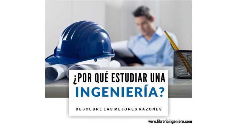 por que estudiar ingenieria