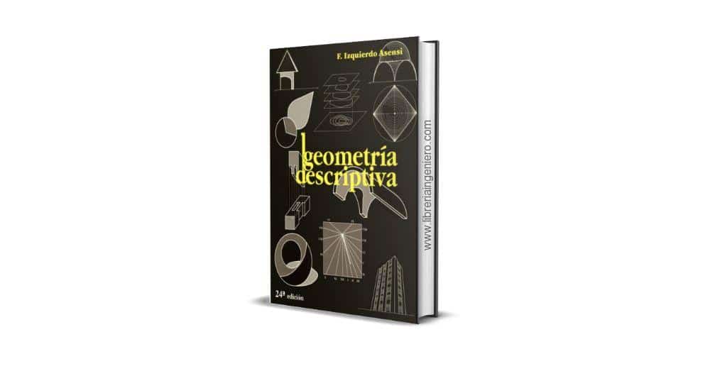 Geometría Descriptiva - Fernando Izquierdo Asensi
