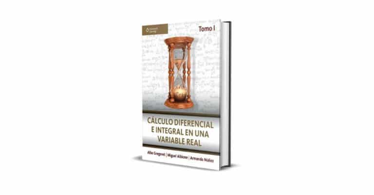 Cálculo Diferencial e Integral en Una Variable Real - Alba Gregoret, Tomo 1