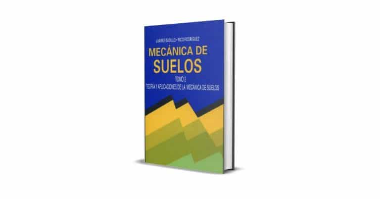 Mecánica de Suelos - Juárez Badillo - Tomo 2