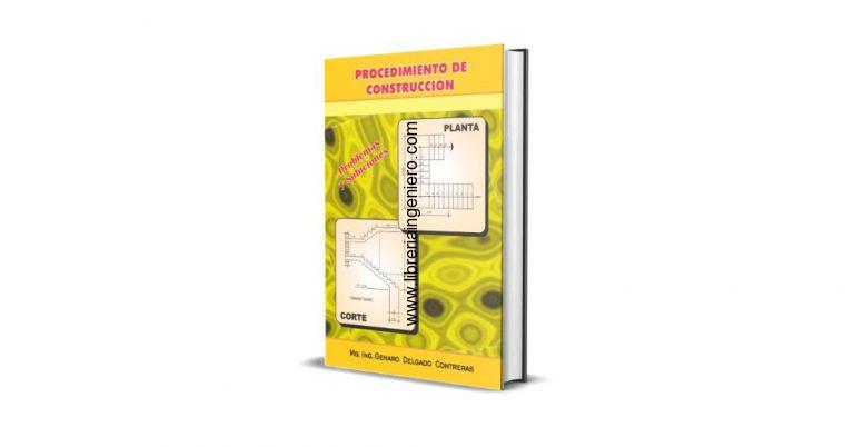 Procedimiento de Construcción – Genaro Delgado Contreras, 1era Edición