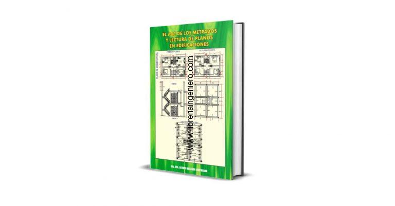El ABC de los Metrados y Lecturas de Planos en Edificaciones - Genaro Delgado Contreras, 2da Edición