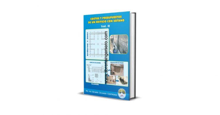 Costos y Presupuestos de un Edificio con Sótano - Genaro Delgado Contreras, 2da Edición