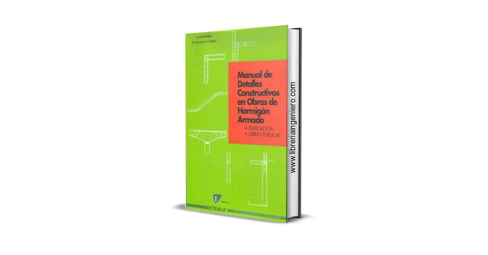 Manual de Detalles Constructivos en Obras de Hormigón Armado