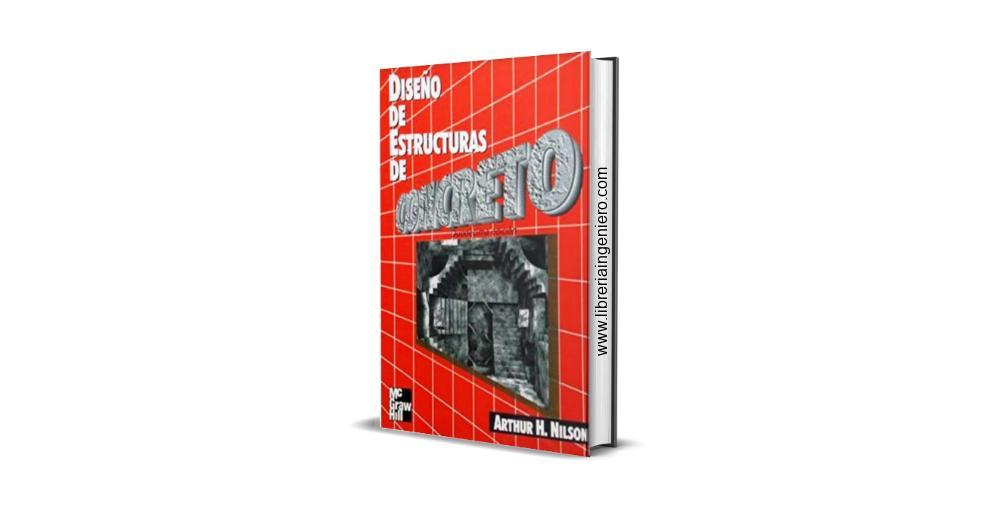 Diseño de Estructuras de Concreto - Arthur Nilson, 12va Edición