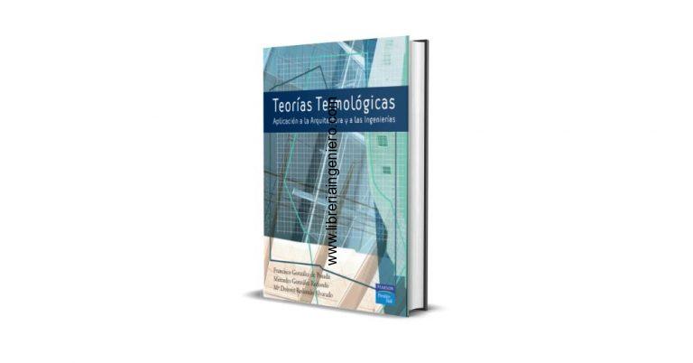 Teorías Termológicas, Aplicación a la Arquitectura y las Ingenierías
