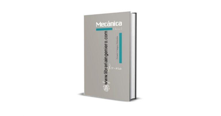 Mecánica, Libro 2 - Fermín Alberto Viniegra Heberlein