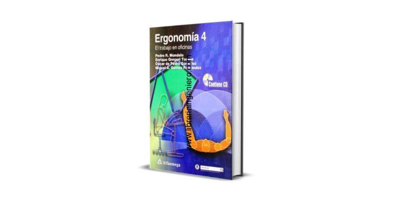 Ergonomía 4 El trabajo en Oficinas - Pedro R. Mondelo