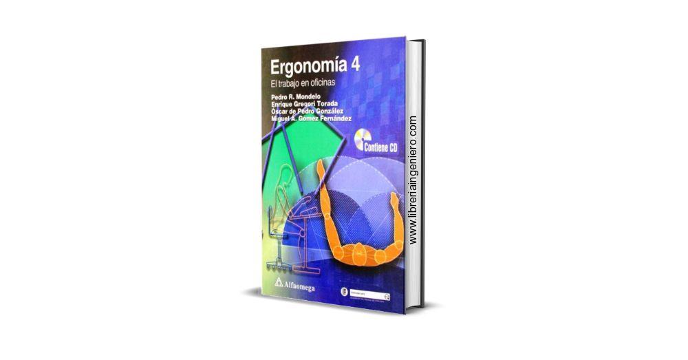 Ergonomía 4 El trabajo en Oficinas - Pedro R. Mondelo
