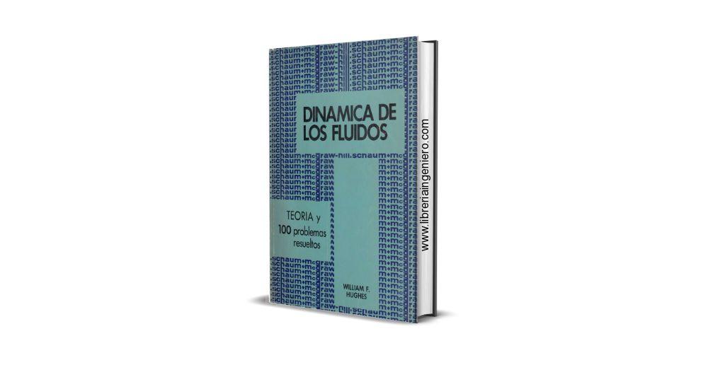 Dinámica de los Fluidos – William F. Hughes, John A. Brighton