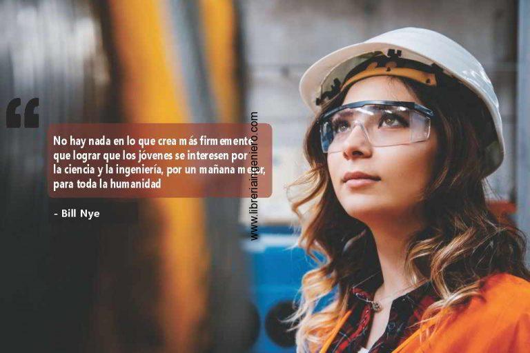 Las Mejores Frases Inspiradoras de Ingeniería - La Librería del Ingeniero