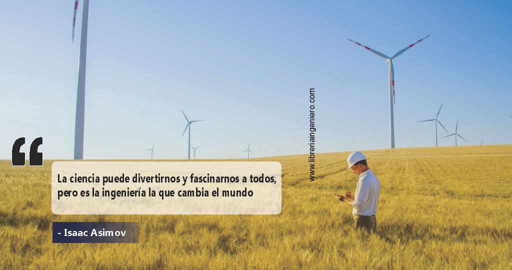 Las Mejores Frases Inspiradoras de Ingeniería - La Librería del Ingeniero