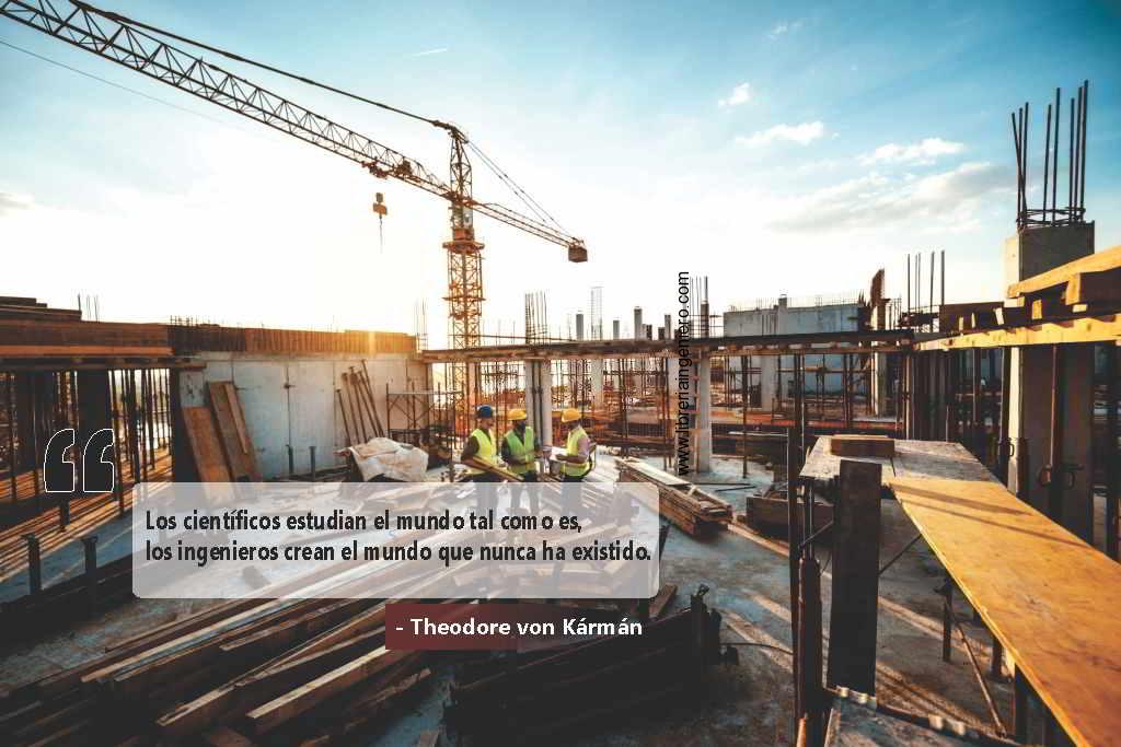 Las Mejores Frases Inspiradoras de Ingeniería - La Librería del Ingeniero